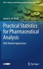 Practical Statistics for Pharmaceutical Analysis