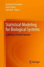 Statistical Modeling for Biological Systems