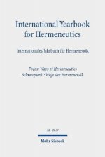 International Yearbook for Hermeneutics/Internationales Jahrbuch fur Hermeneutik