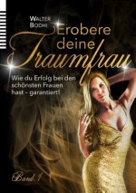 Erobere deine Traumfrau
