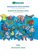BABADADA, Babysprache (Scherzartikel) - Espanol de America Latina, baba - diccionario visual