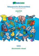 BABADADA, Babysprache (Scherzartikel) - espanol, baba - diccionario visual