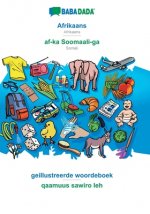 BABADADA, Afrikaans - af-ka Soomaali-ga, geillustreerde woordeboek - qaamuus sawiro leh