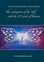 realization of the Self with the 29 cards of Ishvara