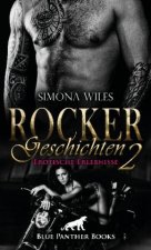 Wiles, S: Rocker Geschichten 2