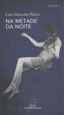 NA METADE DA NOITE
