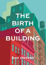 Birth of a Building