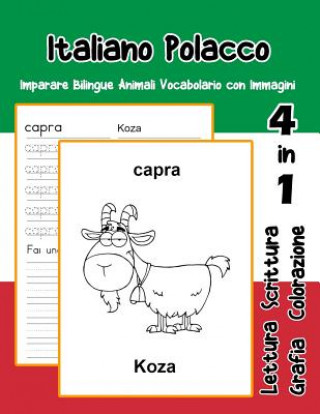 Italiano Polacco Imparare Bilingue Animali Vocabolario con Immagini: Italian polish dizionario per bambini delle elementari a1 a2 ba b2 c1 c2