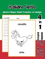 Italiano Serbo Imparare Bilingue Animali Vocabolario con Immagini: Italian serbian dizionario per bambini delle elementari a1 a2 ba b2 c1 c2