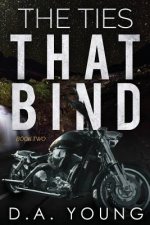 The Ties That Bind 2