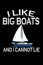 I Like Big Boats And I Cannot Lie: Animal Nature Collection