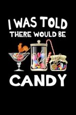I Was Told There Would Be Candy: Animal Nature Collection