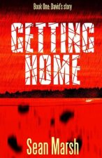 Getting Home Book One: David
