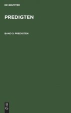 F. Schleiermacher: Predigten. Band 3
