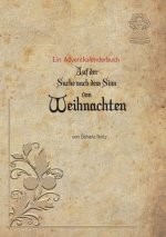 Auf der Suche nach dem Sinn von Weihnachten