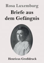 Briefe aus dem Gefangnis (Grossdruck)