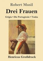 Drei Frauen (Grossdruck)
