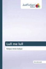 Lull me lull
