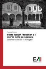 Pierre-Joseph Proudhon e il rischio della pornocrazia