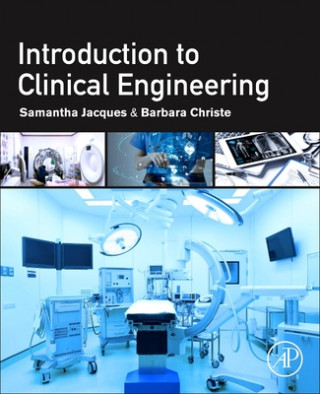 Introduction to Clinical Engineering