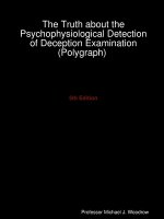 Truth about the Psychophysiological Detection of Deception Examination (Polygraph) 5th Edition