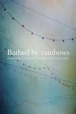 Bathed by Rainbows