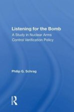 Listening For The Bomb