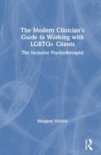 Modern Clinician's Guide to Working with LGBTQ+ Clients