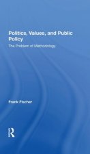 Politics, Values, And Public Policy