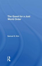 Quest For A Just World Order