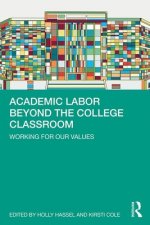 Academic Labor Beyond the College Classroom
