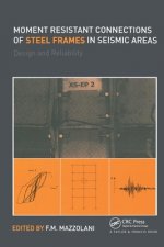 Moment Resistant Connections of Steel Frames in Seismic Areas