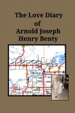 Love Diary of Arnold Joseph Henry Benty