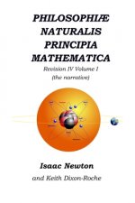 Philosophiae Naturalis Principia Mathematica Revision IV - Volume I