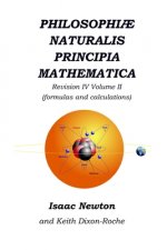 Philosophi? Naturalis Principia Mathematica Revision IV - Volume II: Laws of Orbital Motion (the laws and formulas)