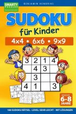 Sudoku für Kinder 4x4 - 6x6 - 9x9 - 180 Sudoku Rätsel - Level: sehr leicht - mit Lösungen