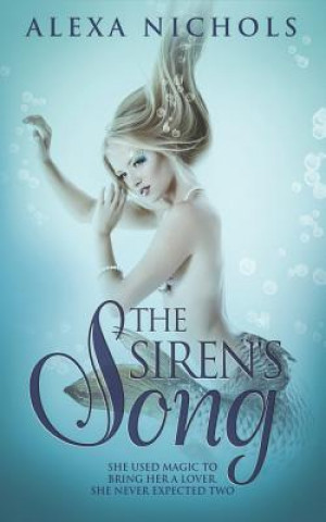 The Siren's Song