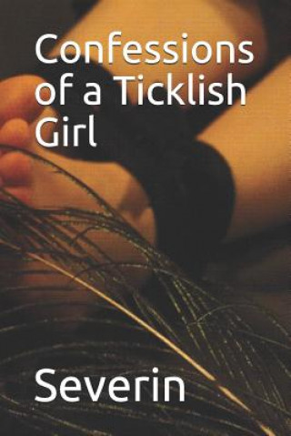 Confessions of a Ticklish Girl