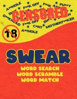 Swear: Naughty Cuss Word Search Scramble Match Logical Puzzle Game Book For Adult Large Size Red Comic Style Design Soft Cove