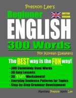 Preston Lee's Beginner English 300 Words For Korean Speakers (British Version)