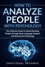 How to Analyze People with Psychology