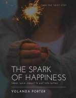 The Spark Of Happiness