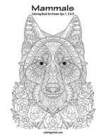 Mammals Coloring Book for Grown-Ups 1, 2 & 3