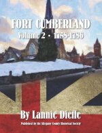 Fort Cumberland: : Volume 2 1758-1786