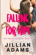 Falling for Him: A Young Adult Sweet Romance