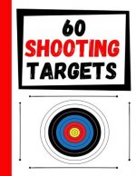 60 Shooting Targets: Large Paper Perfect for Rifles / Firearms / BB / AirSoft / Pistols / Archery & Pellet Guns