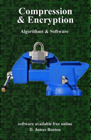 Compression & Encryption: Algorithms & Software