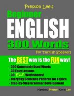 Preston Lee's Beginner English 300 Words For Turkish Speakers