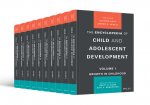 Encyclopedia of Child and Adolescent Development