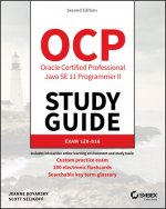 OCP Oracle Certified Professional Java SE 11 Programmer II Study Guide - Exam 1Z0-816 and Exam 1Z0-817